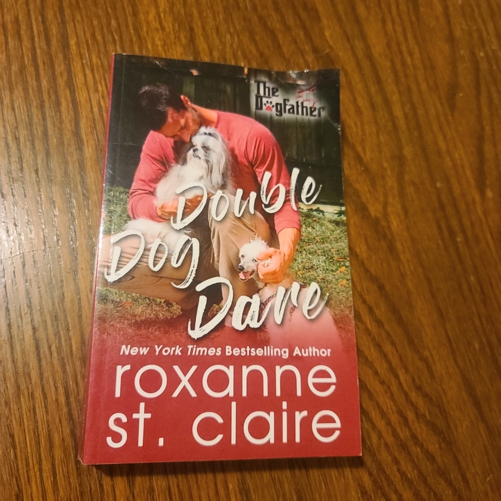 Double Dog Dare - paperback, Roxanne St ClaireBook